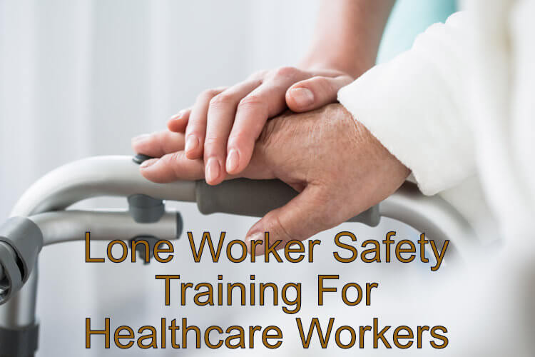 Lone worker training online for health and social care workers