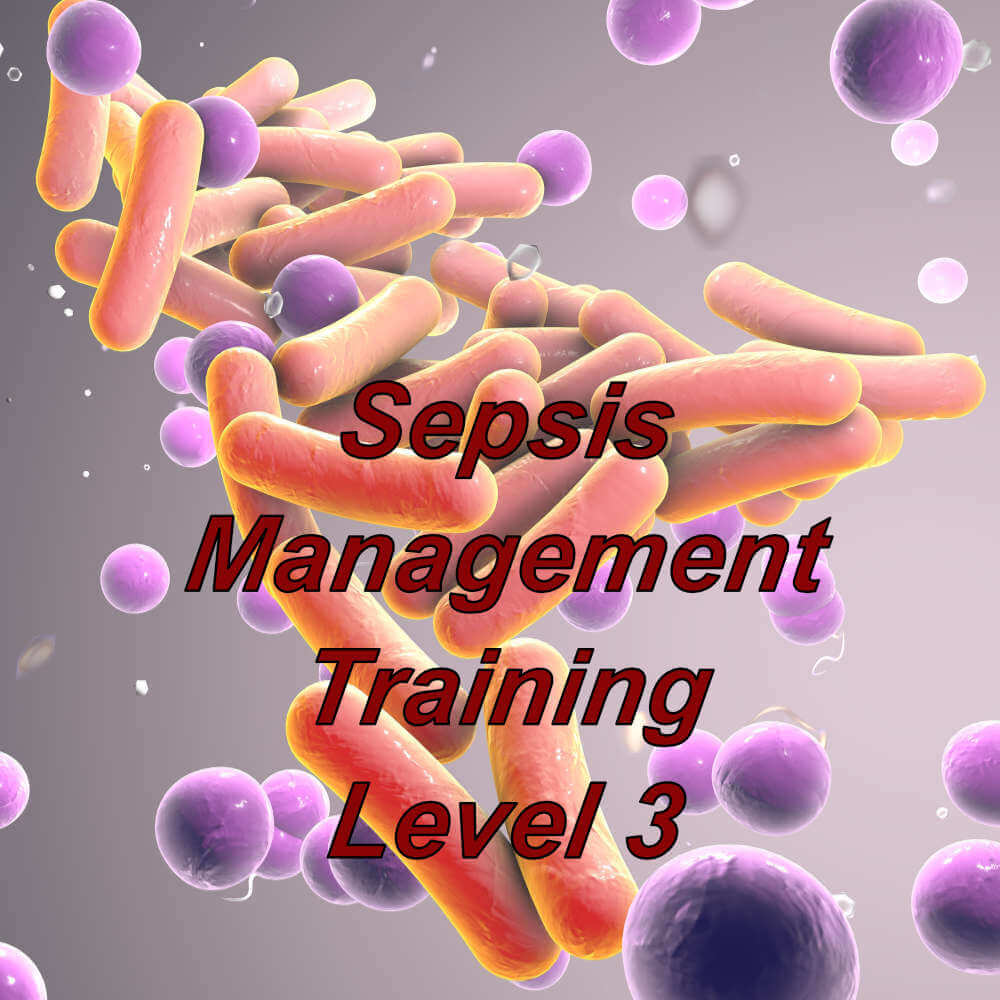Sepsis e-learning, management course, ideal for healthcare, social care providers, click here to register and start