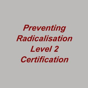 Preventing Radicalisation e-learning training course, suitable for healthcare, doctors, nurses