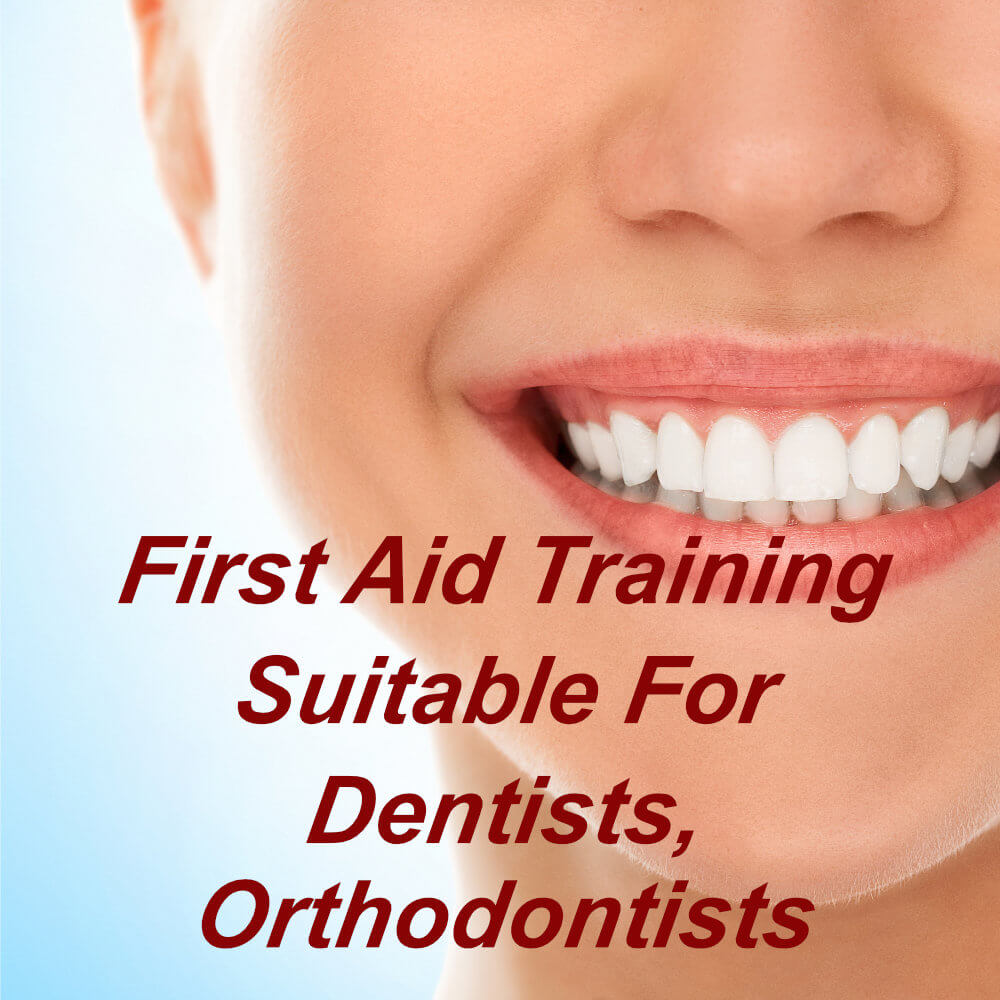 First aid training online suitable for dentists, orthodontists, dental nurses